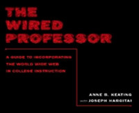 The Wired Professor