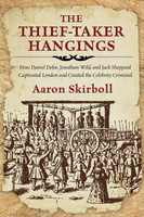 The Thief-Taker Hangings