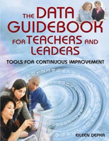 The Data Guidebook for Teachers and Leaders