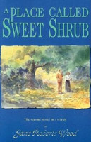 A Place Called Sweet Shrub