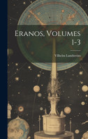 Eranos, Volumes 1-3 by Vilhelm Lundström (Hardcover)
