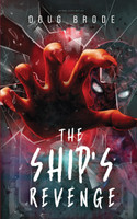 The Ship's Revenge by Doug Brode (Paperback)