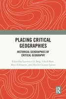 Placing Critical Geography by Lawrence D. Berg (Paperback)