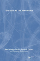 Evolution of the Ammonoids by Kate LoMedico Marriott (Hardcover)