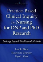 Practice-Based Clinical Inquiry in Nursing