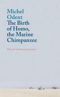 The Birth of Homo, the Marine Chimpanzee