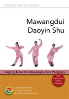 Mawangdui Daoyin Shu: Qigong from the Mawangdui Silk Paintings (With CD