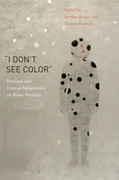 "I Don't See Color"