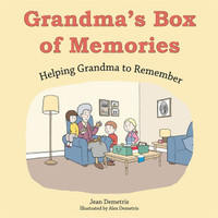 Grandma's Box of Memories: Helping Grandma to Remember