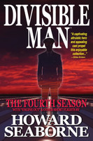 DIVISIBLE MAN - THE FOURTH SEASON by Howard Seaborne (Paperback)