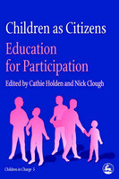 Children as Citizens: Education for Participation