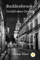 Buddenbrooks : Verfall einer Familie by Thomas Mann (Paperback)