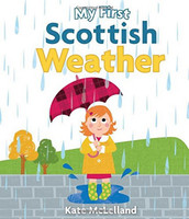 My First Scottish Weather