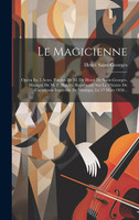 Le Magicienne by Henri Saint-Georges (Hardcover)