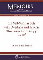 On Self-Similar Sets with Overlaps and Inverse Theorems for Entropy in $\mathbb {R}^d$