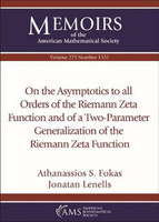 On the Asymptotics to all Orders of the Riemann Zeta Function and of a Two-Parameter Generalization of the Riemann Zeta Function