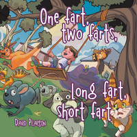 One fart, two farts, long fart, short fart by David Pearson (Paperback)