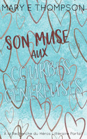 Son Muse aux Courbes Généreuses by Mary E Thompson (Paperback)