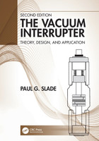 The Vacuum Interrupter by Paul G. Slade (Paperback)