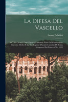 La Difesa Del Vascello by Leone Paladini (Paperback)