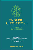 English Quotations Complete Collection : Volume IX by Daniel B. Smith (Paperback)