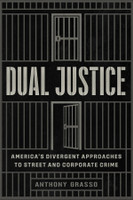 Dual Justice by Anthony Grasso (Paperback)