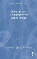 Chinese Politics : The Xi Jinping Difference by Daniel Lynch (Hardcover)