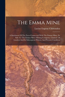 The Emma Mine by Lucius Eugene Chittenden (Paperback)