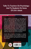 Talks To Teachers On Psychology : And To Students On Some Of Life's Ideals by William James (Paperback)