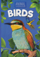 Animal Classification: Birds by Charlie Ogden (Paperback)