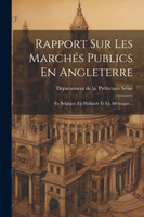 Rapport Sur Les Marchés Publics En Angleterre (Paperback)