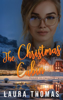 The Christmas Cabin by Laura Thomas (Paperback)