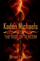 Kaden Michaels by Brian Lonidier (Paperback)
