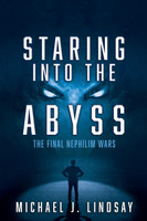 Staring Into The Abyss by Michael J. Lindsay (Paperback)