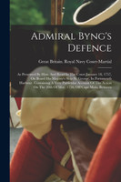 Admiral Byng's Defence (Paperback)