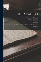 Il Paradiso by Dante Alighieri (Paperback)