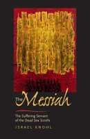 The Messiah Before Jesus