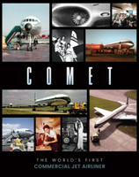 Comet : The World's First Commercial Jet Airliner