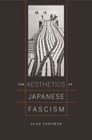 The Aesthetics of Japanese Fascism