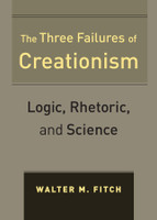 The Three Failures of Creationism