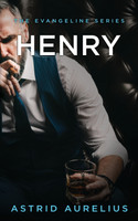 The Evangeline Series : Henry