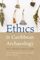 Ethics in Caribbean Archaeology