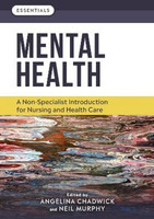 Mental Health : A non-specialist introduction for nursing and health care