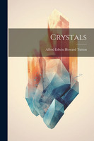 Crystals