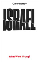 Israel: What Went Wrong?