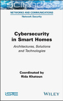 Cybersecurity in Smart Homes