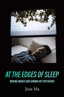 At the Edges of Sleep
