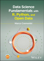 Data Science Fundamentals with R, Python, and Open Data