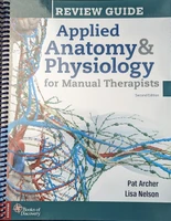 Review Guide Applied Anatomy and Physiology