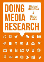Doing Media Research